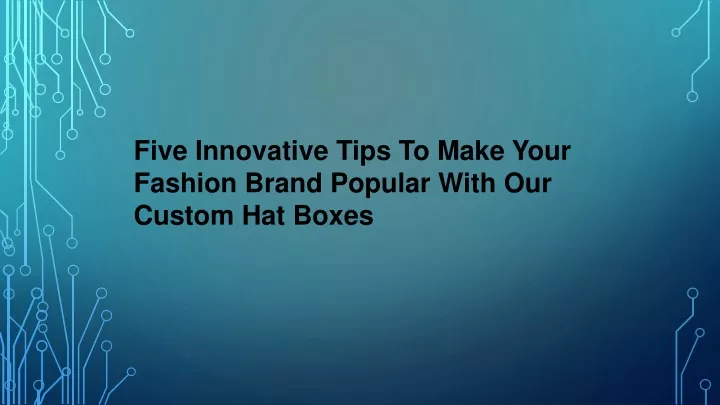 five innovative tips to make your fashion brand