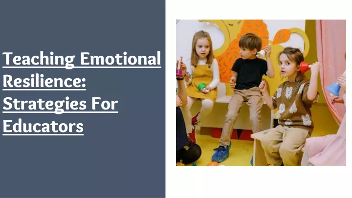 teaching emotional resilience strategies