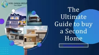 The Ultimate Guide to buy a Second Home