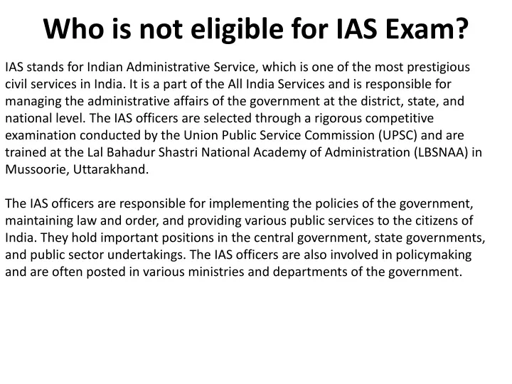 who is not eligible for ias exam