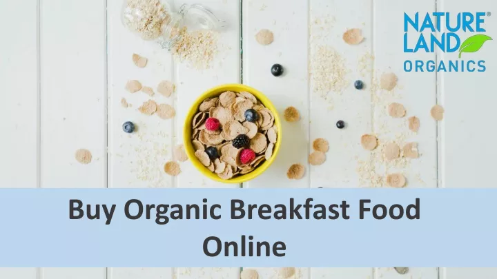 buy organic breakfast food online