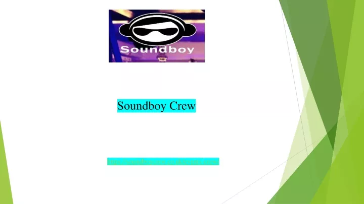 soundboy crew