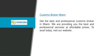 customs broker miami get the best