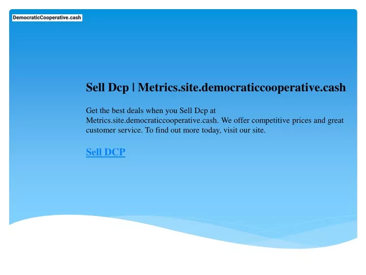 sell dcp metrics site democraticcooperative cash