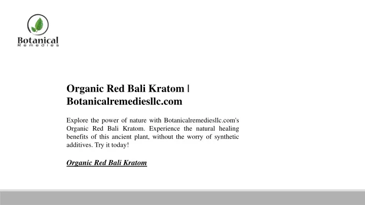 organic red bali kratom botanicalremediesllc com