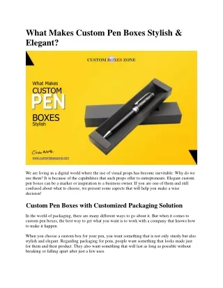 What-Makes-Custom-Pen-Boxes-Stylish