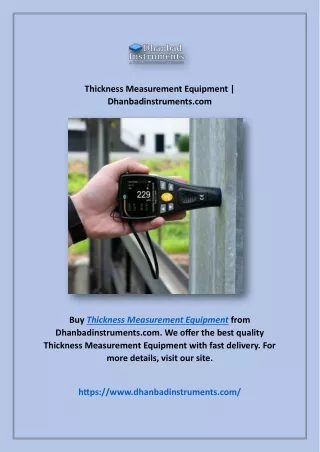 Thickness Measurement Equipment | Dhanbadinstruments.com