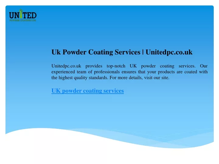 uk powder coating services unitedpc