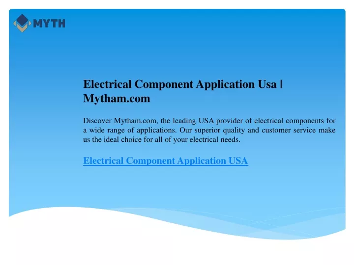 electrical component application usa mytham