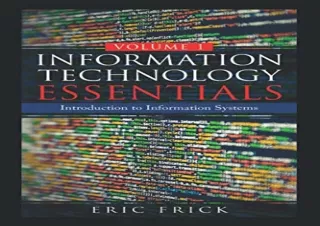 PDF Information Technology Essentials Volume 1: Introduction to Information Syst