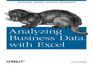 (PDF BOOK) Analyzing Business Data with Excel: Forecasting, Statistics, and Data