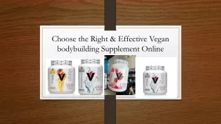 Choose the Right & Effective Vegan bodybuilding Supplement Online