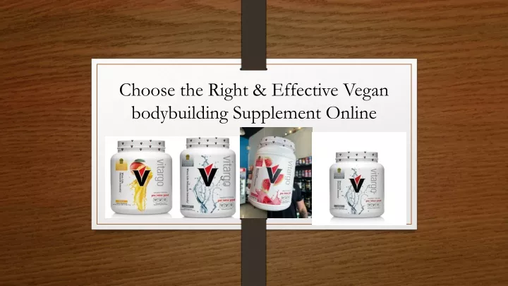 choose the right effective vegan bodybuilding