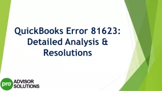quickbooks error 81623 detailed analysis resolutions