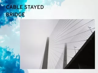 cable stayed bridge