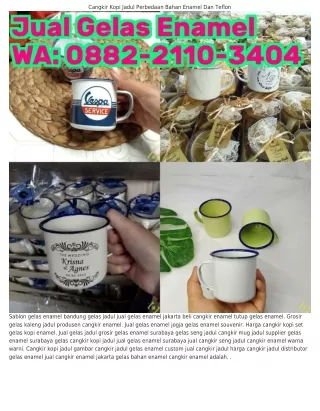 Ö88ᒿ_ᒿllÖ_౩4Ö4 (WA) Produksi Gelas Enamel Cangkir Teh Jadul