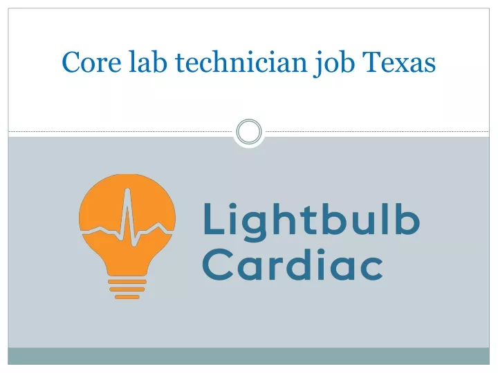 core lab technician job texas