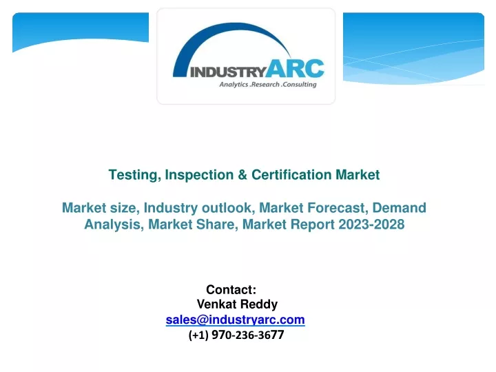 PPT - Testing, Inspection & Certification Market PowerPoint ...