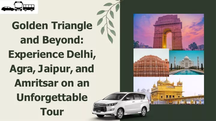 golden triangle and beyond