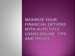 Financial Options with Auto Title Loans Online