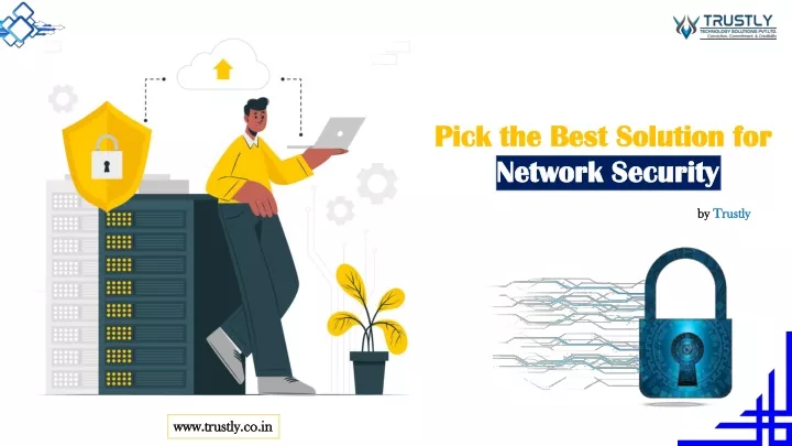 pick the best solution for network security