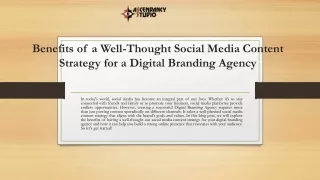 Benefits of a Well-Thought Social Media Content Strategy for a Digital Branding Agency