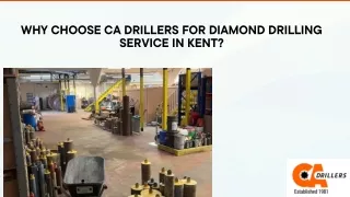 Why Choose CA Drillers for Diamond Drilling Service in Kent