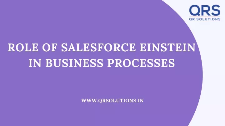 role of salesforce einstein in business processes