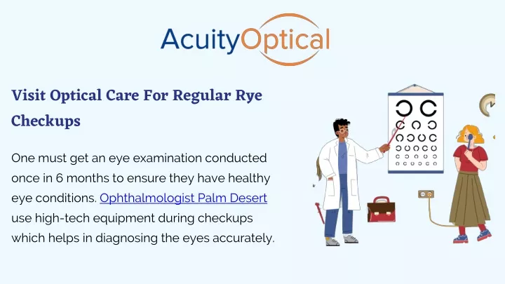 visit optical care for regular rye checkups