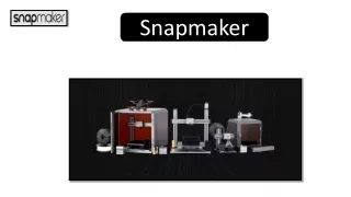 snapmaker