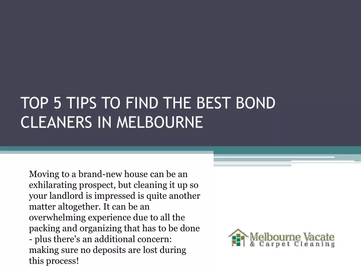 top 5 tips to find the best bond cleaners in melbourne