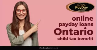 What are the online payday loans ontario child tax benefit? To know, visit our w