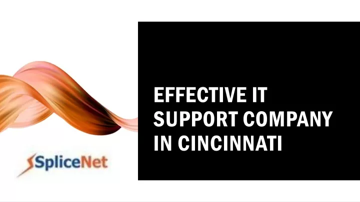 effective it support company in cincinnati