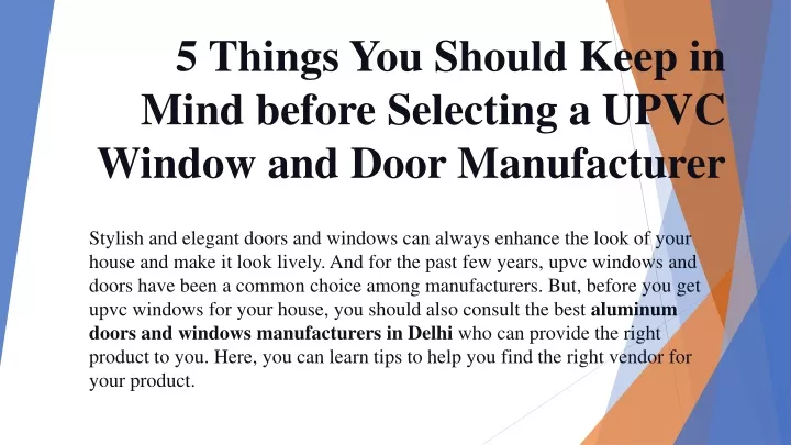 5 things you should keep in mind before selecting a upvc window and door manufacturer