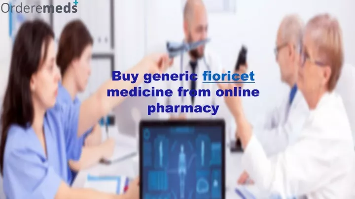 buy generic fioricet medicine from online pharmacy