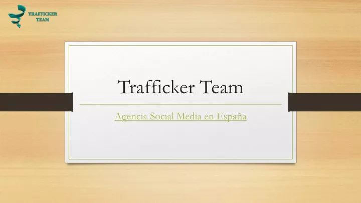 trafficker team