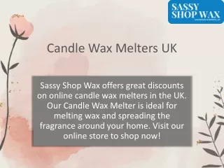 Candle Wax Melters UK