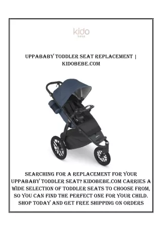 Uppababy Toddler Seat Replacement | Kidobebe.com