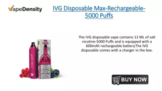 IVG Disposable Max-Rechargeable-5000 Puffs