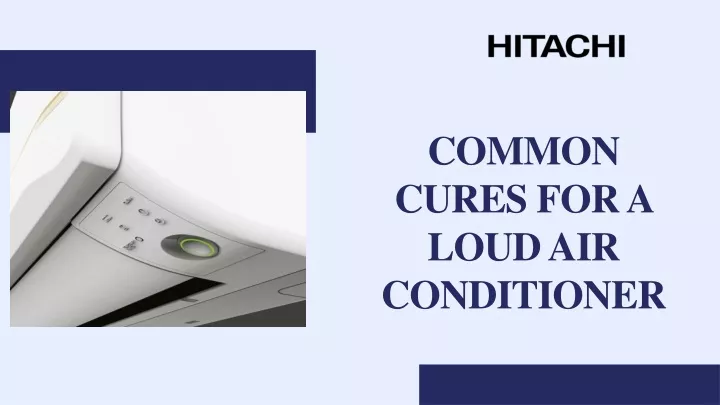 common cures for a loud air conditioner