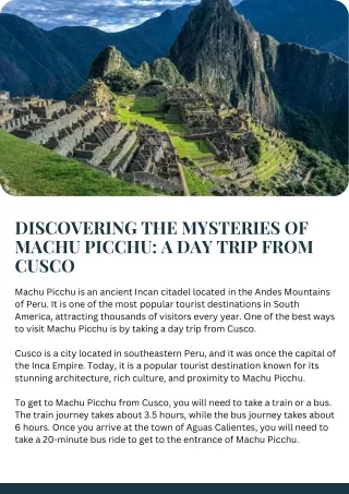 Discovering the Mysteries of Machu Picchu: A Day Trip from Cusco