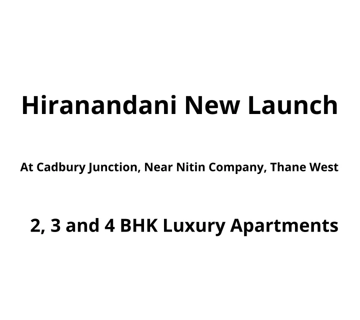 hiranandani new launch