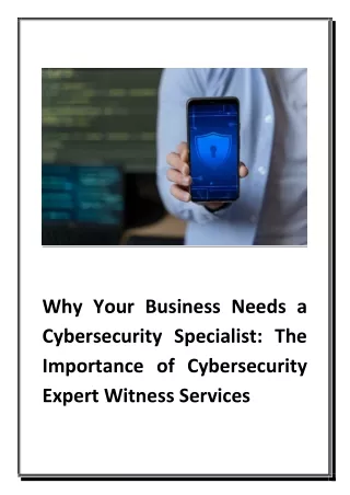 Why Your Business Needs a Cybersecurity Specialist