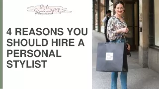 4 Reasons You Should Hire a Personal Stylist