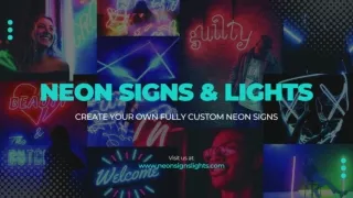 Revamp Your Space With Custom Neon Signs That Best Matches Your Aesthetic
