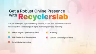 Get a Robust Online Presence with Recyclerslab