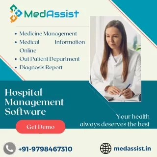Handle Patient Care Easily via MedAssist Hospital Management Software