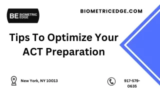 Tips To Optimize Your ACT Preparation