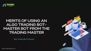 Merits of Using an Algo Trading Bot- Master Bot from the Trading Master