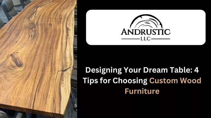 designing your dream table 4 tips for choosing